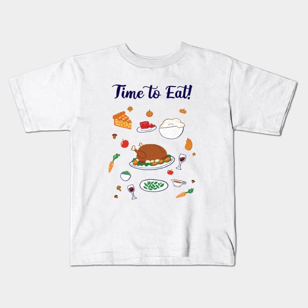 Thanksgiving dinner Kids T-Shirt by Potato_pinkie_pie